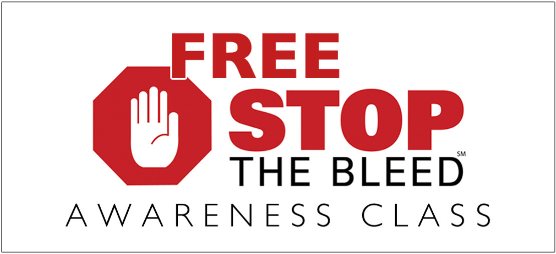 FREE Stop The Bleed Awareness Course! FREE Stop The Bleed Awareness Course!
