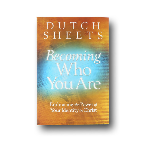 Becoming Who You Are: Embracing the Power of Your Identity in Christ