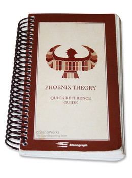 Stenograph® Phoenix Theory Quick Reference Guide Stenograph® Phoenix Theory Quick Reference Guide