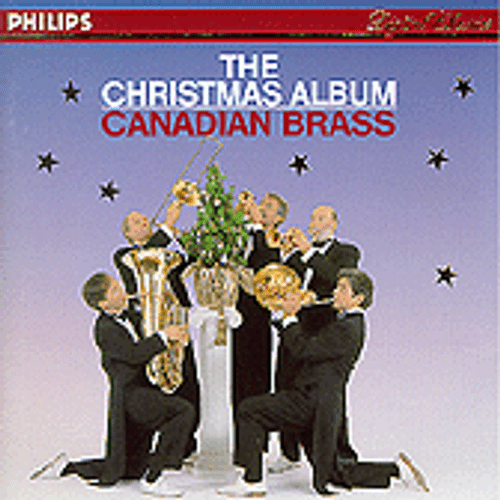 CANADIAN BRASS: THE CHRISTMAS ALBUM CD CANADIAN BRASS: THE CHRISTMAS ALBUM CD
