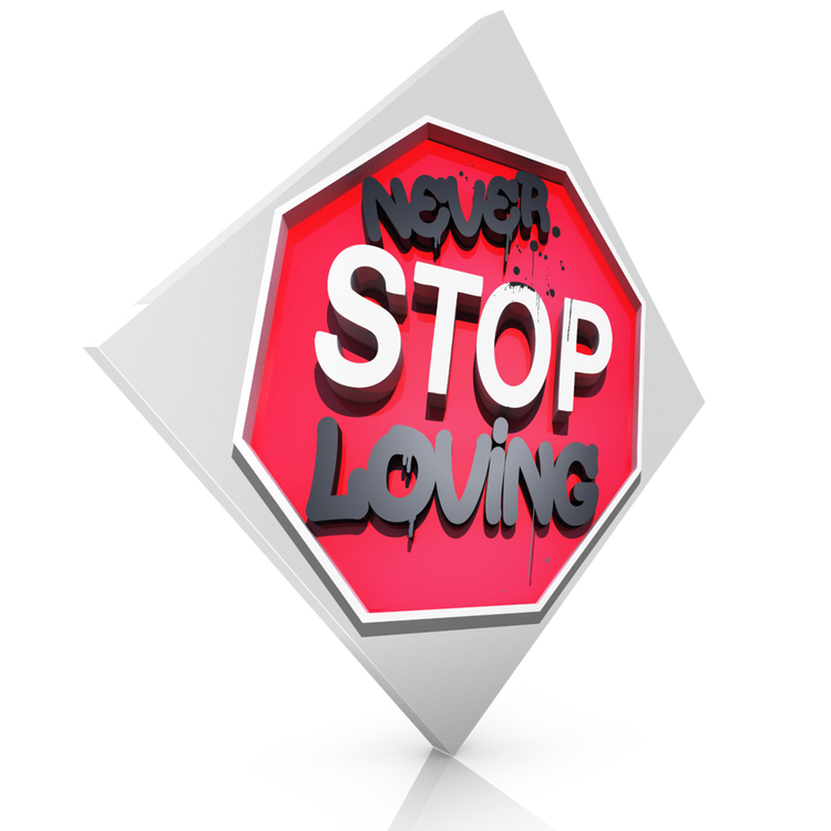 Never Stop Loving