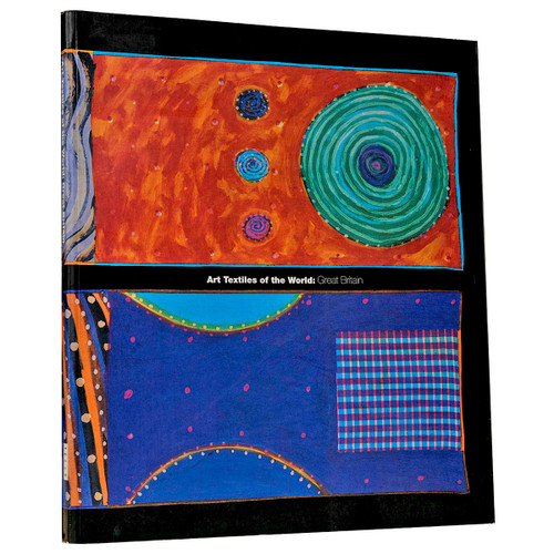 Art Textiles of the World: Great Britain I