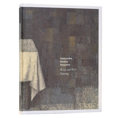 Aleksandra (Sasha) Stoyanov: Warp and Weft Painting
