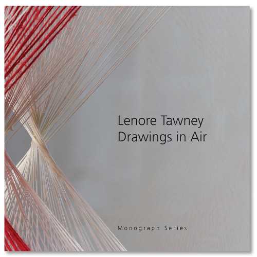 Lenore Tawney: Drawings in Air