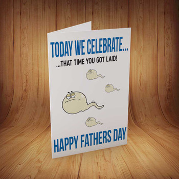 Happy Fathers Day...Got Laid Personalised Birthday Card Happy Fathers Day...Got Laid Personalised Birthday Card