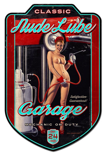 Nude Lube Garag Pinup Girl Metal Sign 18 x 28 Inches