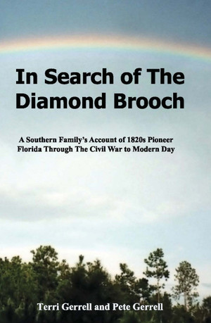 In Search of The Diamond Brooch - Pete & Terri Gerrell
