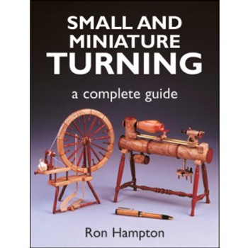 Small and Miniature Turning Small and Miniature Turning