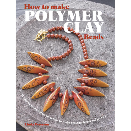 How to Make Polymer Clay Beads by Linda Peterson