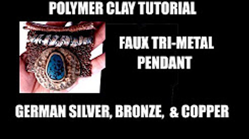 Tutorial Faux Tri-Metal Pendant German Silver, Bronze and Copper