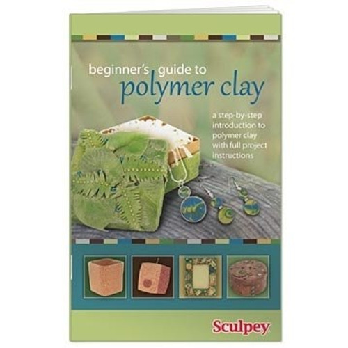 Beginners Guide to Polymer Clay