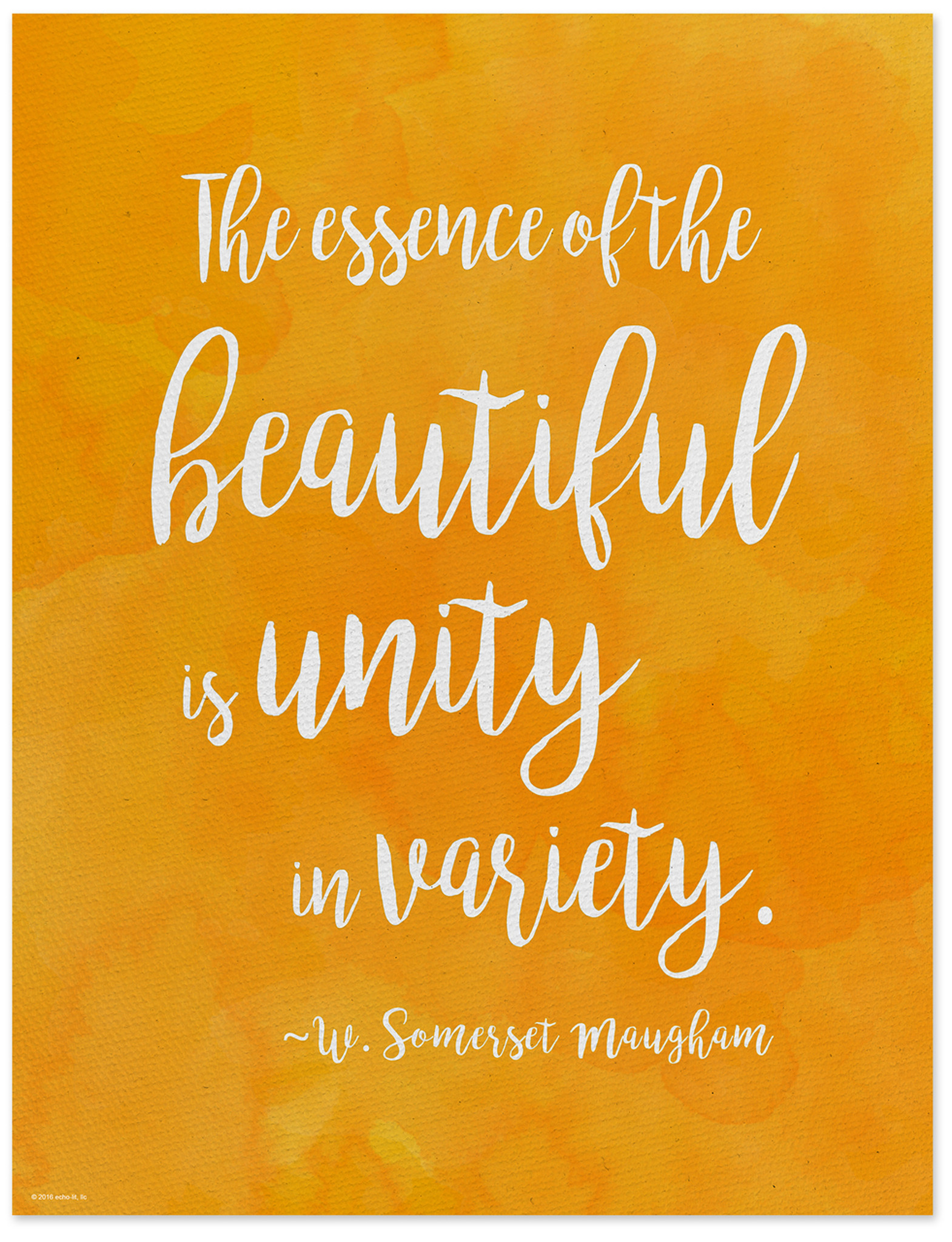 Unity in Variety - W. Somerset Maugham Diversity Quote Poster. Fine Art