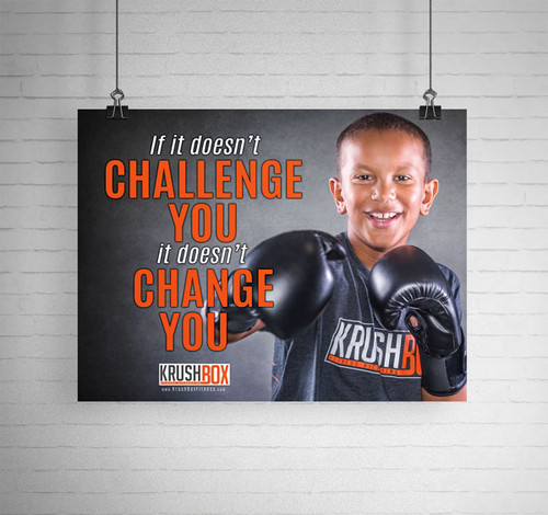 Challenge You Change You KrushBox Poster