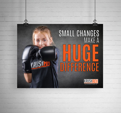 Small Changes Make a Huge Difference KrushBox Poster