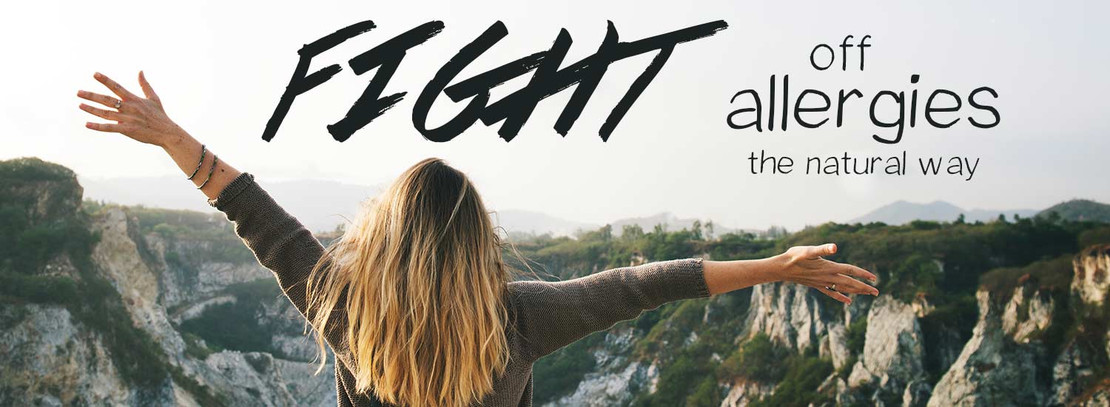 Fight Off Allergies the Natural Way Fight Off Allergies the Natural Way