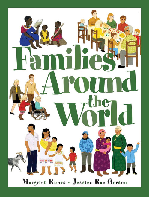 Families Around the World Families Around the World