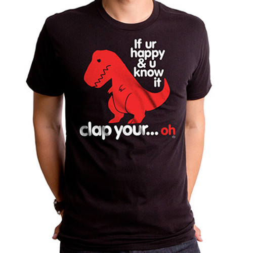 Sad T-Rex Clap Your Oh Dino T-Shirt