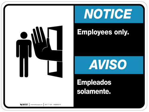 bilingual notice employees only wall sign