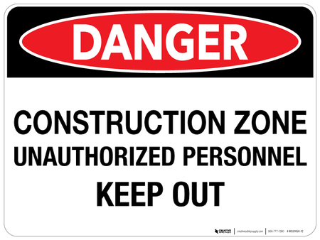 construction zone sign danger wall safety area