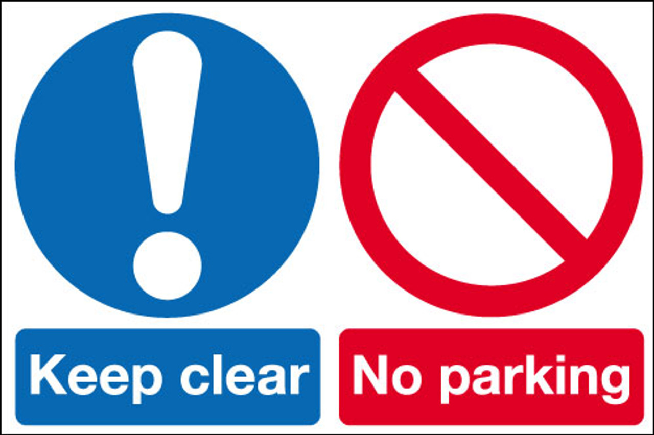 Keep clear No parking sign Signs 2 Safety