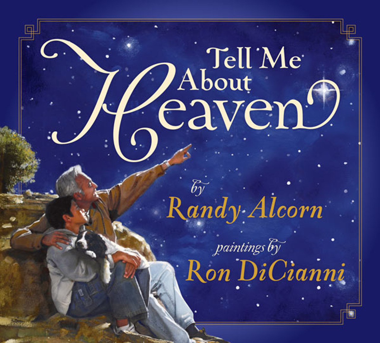 Tell Me About Heaven by Randy Alcorn