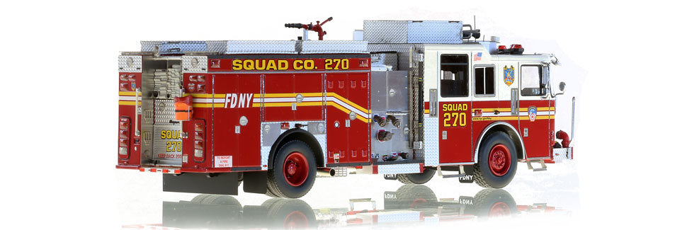 Only 125 units of FDNY Squad 270 produced.