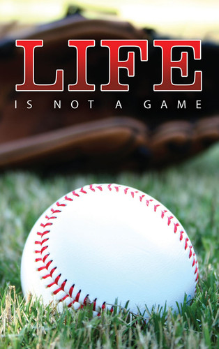 Life Is Not A Game (Baseball) PACK