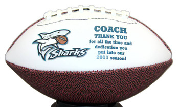 Thank your coach for their dedication to your team with our custom footballs! Thank your coach for their dedication to your team with our custom footballs!