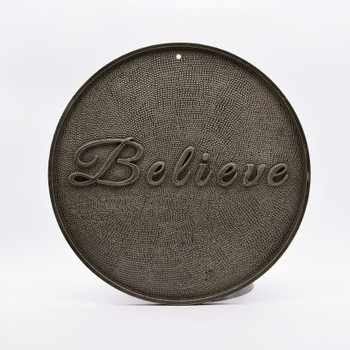 Believe Sign Believe Sign