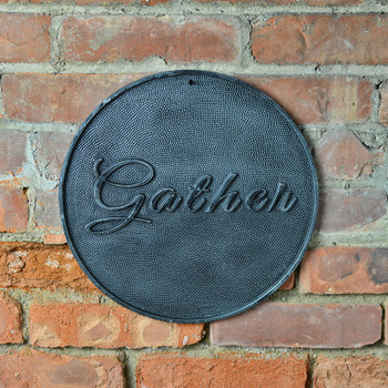 Gather Wood Sign Gather Wood Sign