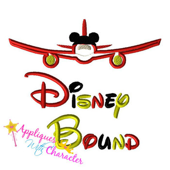 Disney Bound Airplane Saying Applique Design Disney Bound Airplane Saying Applique Design