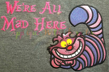 Alyce We're All Mad Here Saying Filled Stitch Embroidery Design Alyce We're All Mad Here Saying Filled Stitch Embroidery Design