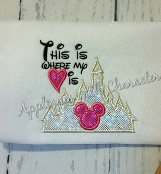 This is Where My Heart Is Castle Applique Design This is Where My Heart Is Castle Applique Design