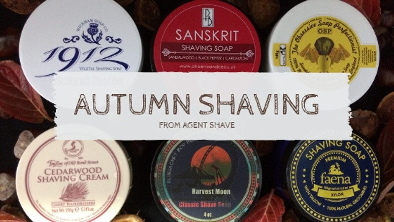 The best Autumn Shaving Soap & Cream