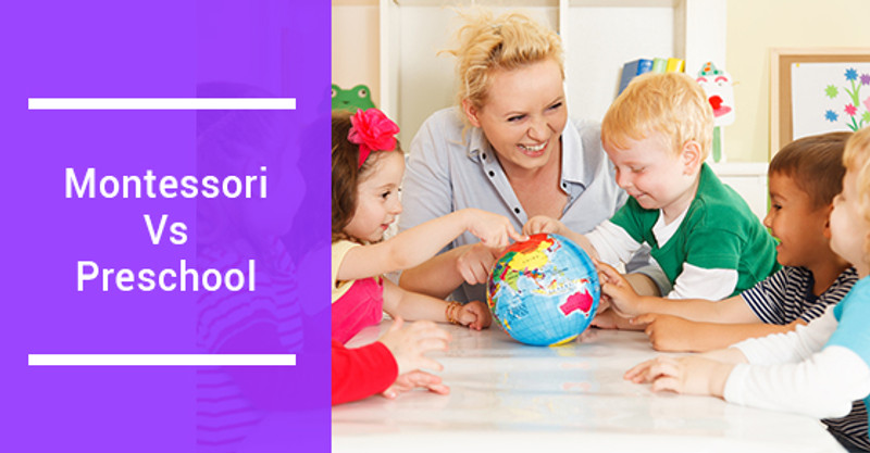 Montessori Vs. Preschool: What’s The Difference?