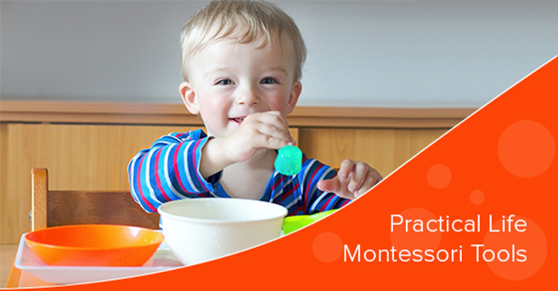 Which Montessori Tools Are Required For Practical Life?