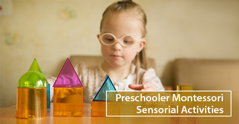 4 Popular Montessori Sensorial Activities For Preschoolers