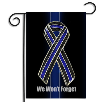 Thin Blue Line Awareness Ribbon Law Enforcement Garden Flag - We Won't Forget! Thin Blue Line Awareness Ribbon Law Enforcement Garden Flag - We Won't Forget!