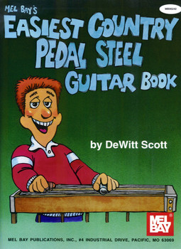 Mel Bay's Easiest Country Pedal Steel Guitar Book Mel Bay's Easiest Country Pedal Steel Guitar Book