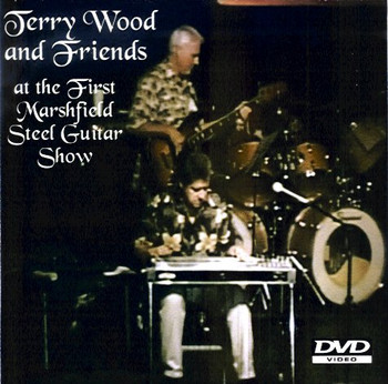 Terry Wood and Friends DVD Terry Wood and Friends DVD