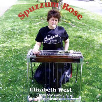 Elizabeth West CD Spuzzum Rose Elizabeth West CD Spuzzum Rose