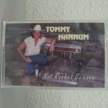 Tommy Hannum tape Not Rocket Science Tommy Hannum tape Not Rocket Science