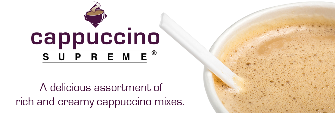 Cappuccino Supreme instant cappuccino mixes are perfect for home or coffee shop business