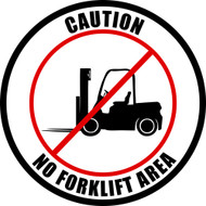 No Forklifts In This Area Sign No Forklifts In This Area Sign