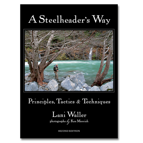 A Steelheader's Way - 2nd Edition