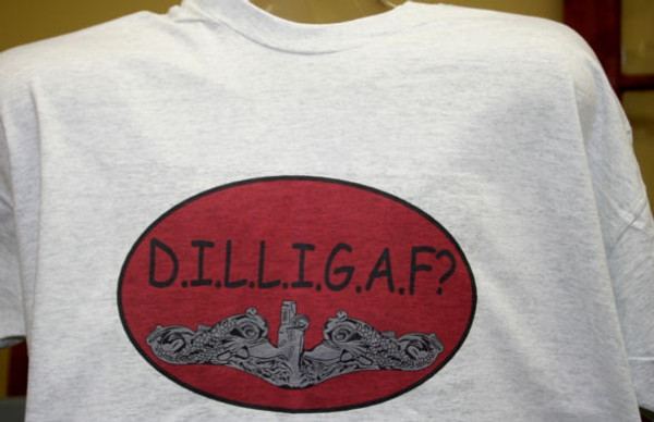 DILLIGAF T-Shirt - SubmarineShop