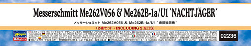 Hasegawa 02236 Messerchmitt Me262V056 & Me262B-1a/U1 "Nachtjager" 1/72 scale kit
