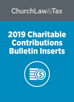 2019 Charitable Contributions Bulletin Inserts 2019 Charitable Contributions Bulletin Inserts