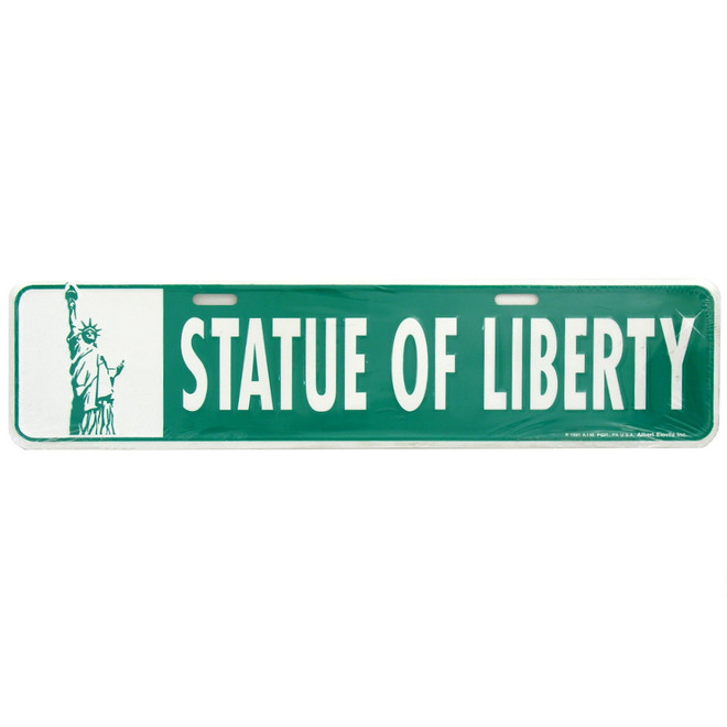 Statue of Liberty Street Sign Statue of Liberty Street Sign