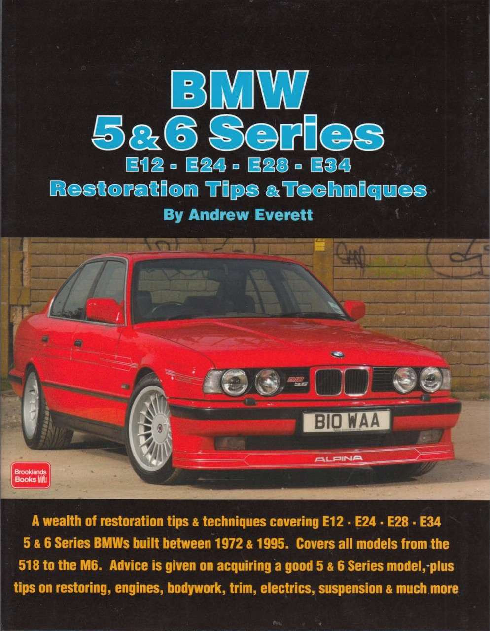 BMW 5 & 6 Series Restoration Tips & Techniques ...